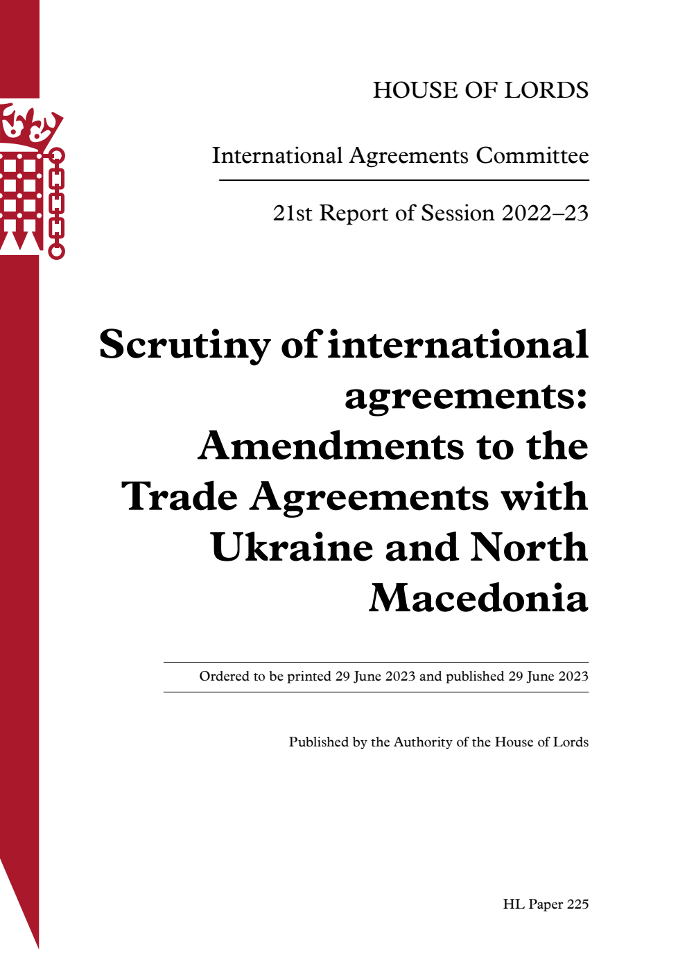 International Agreements Committee 21st Report. Scrutiny of international agreements: Amendments to the Trade Agreements with Ukraine and North Macedonia
