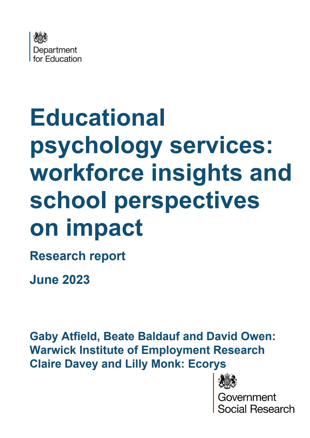 DFE-RR1354 Educational psychology services: workforce insights and school perspectives on impact. Research report. June 2023
