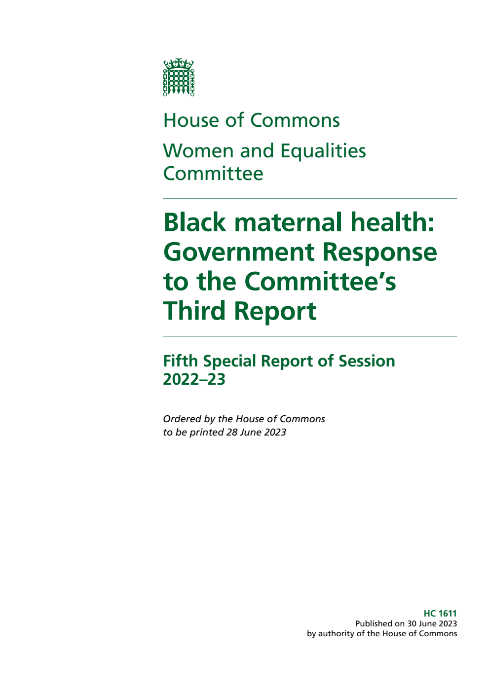 Women and Equalities Committee 5th Special Report. Black maternal health: Government Response to the Committee’s Third Report