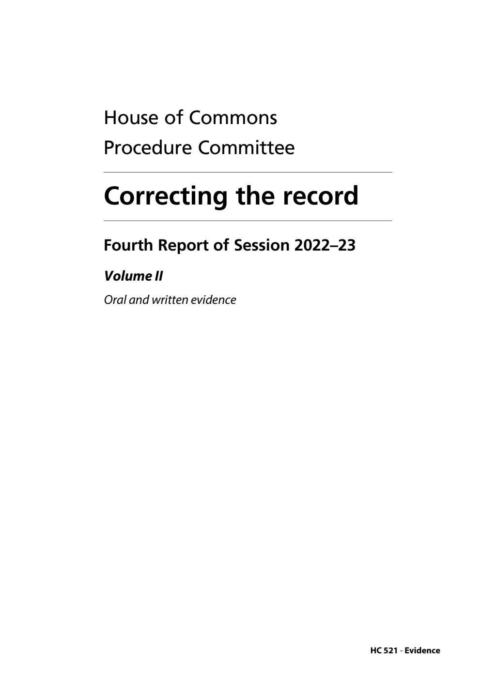 Procedure Committee 4th Report. Correcting the record Volume 2. Oral and written evidence