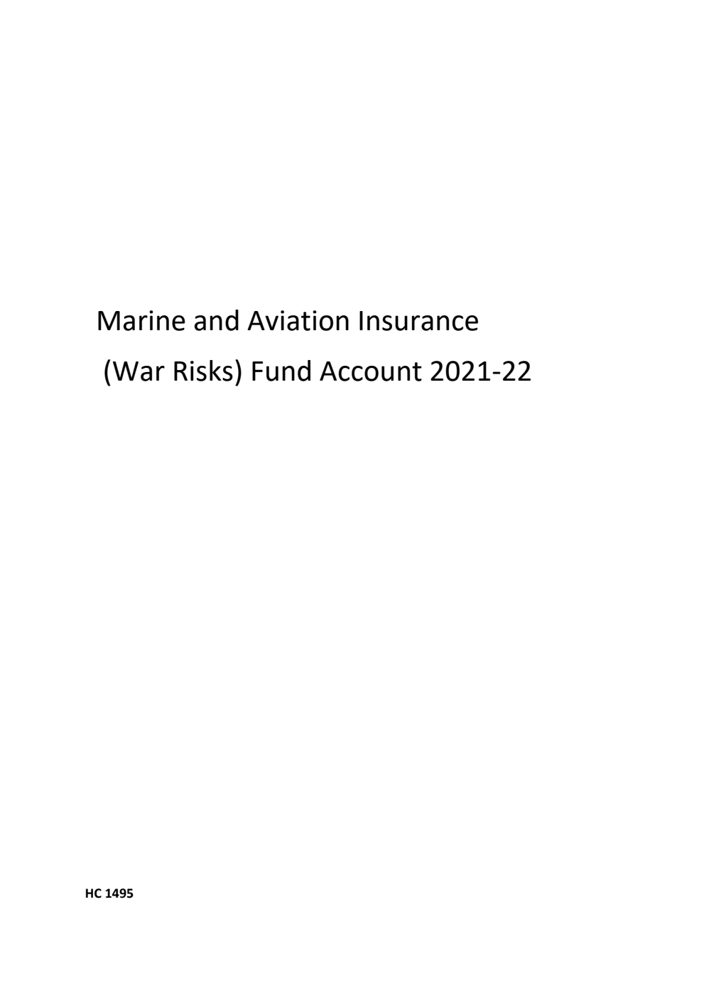 Marine and Aviation Insurance (War Risks) Fund Account 2021-22