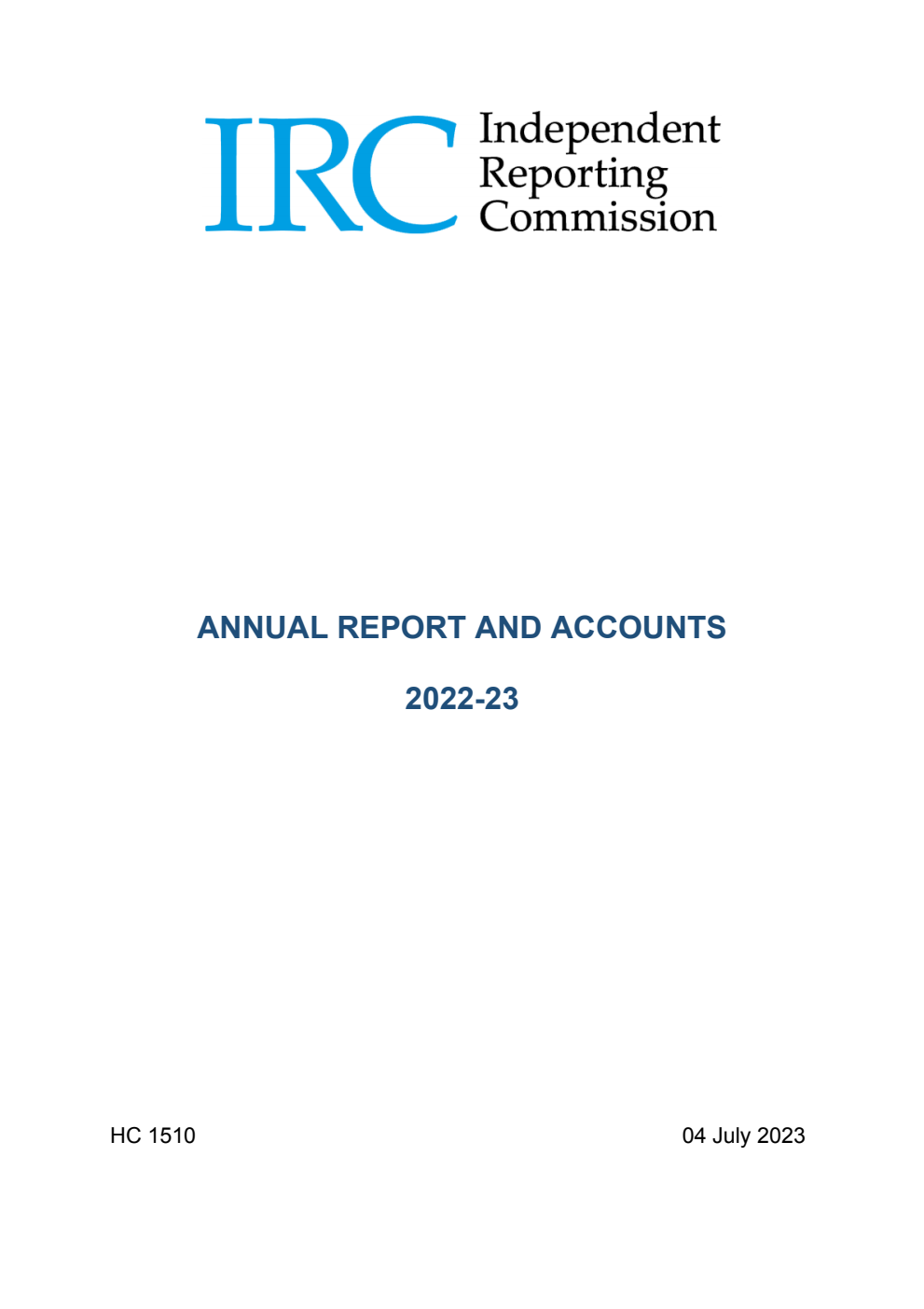 Independent Reporting Commission Annual Report and Accounts 2022-23 (for the period ended 31 March 2023)