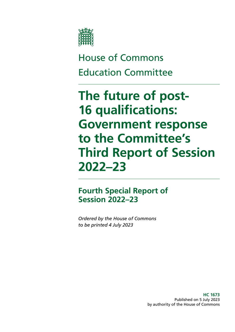Education Committee 4th Special Report. The future of post-16 qualifications: Government response to the Committee’s Third Report of Session 2022–23