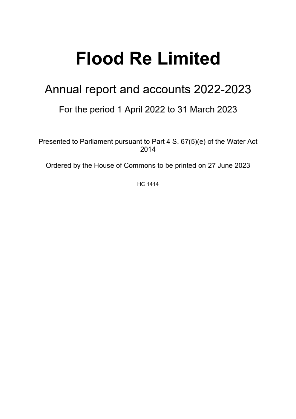 Flood Re Limited Annual report and accounts 2022-2023 for the period 1 April 2022 to 31 March 2023