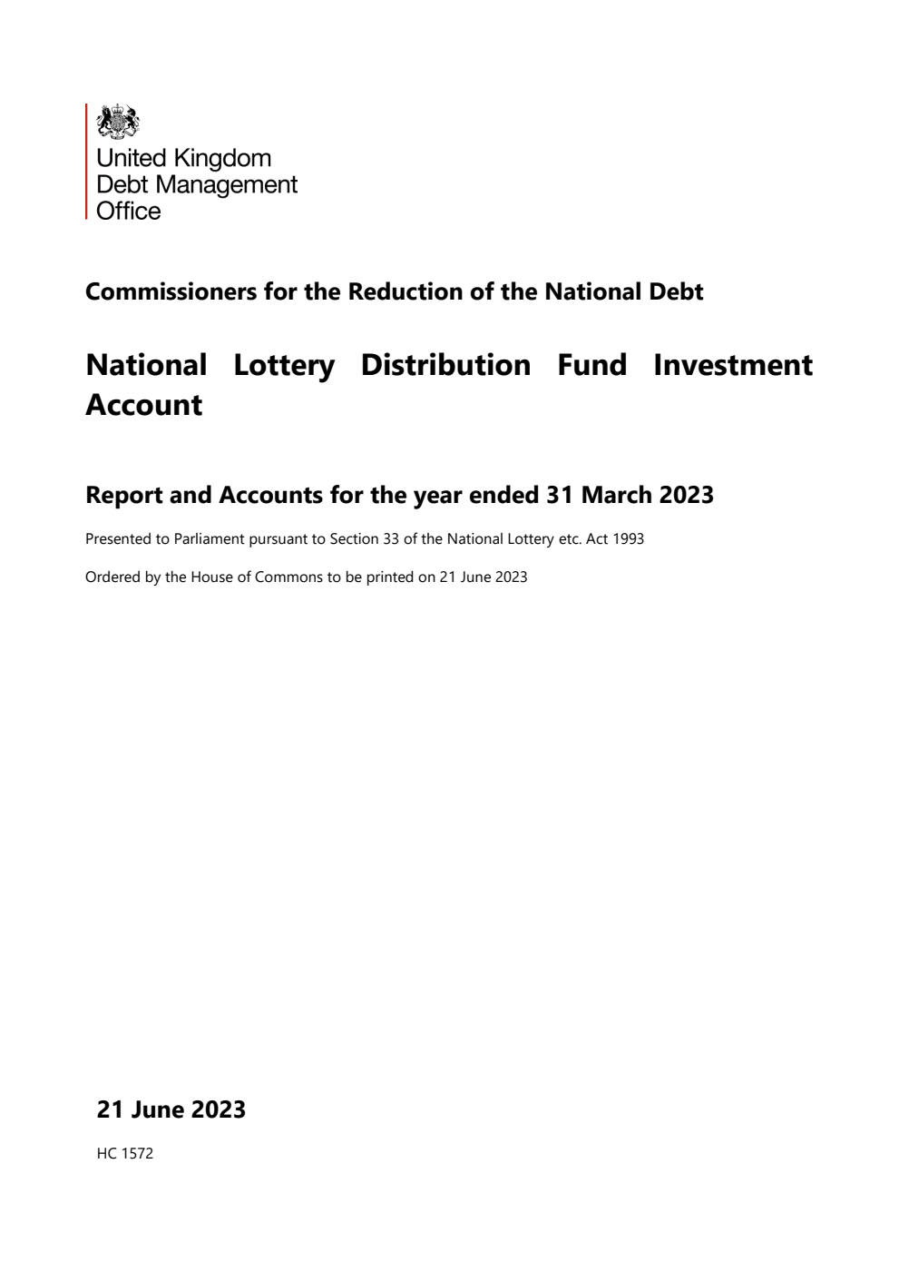 Commissioners for the Reduction of the National Debt National Lottery Distribution Fund Investment Account Report and Accounts for the year ended 31 March 2023