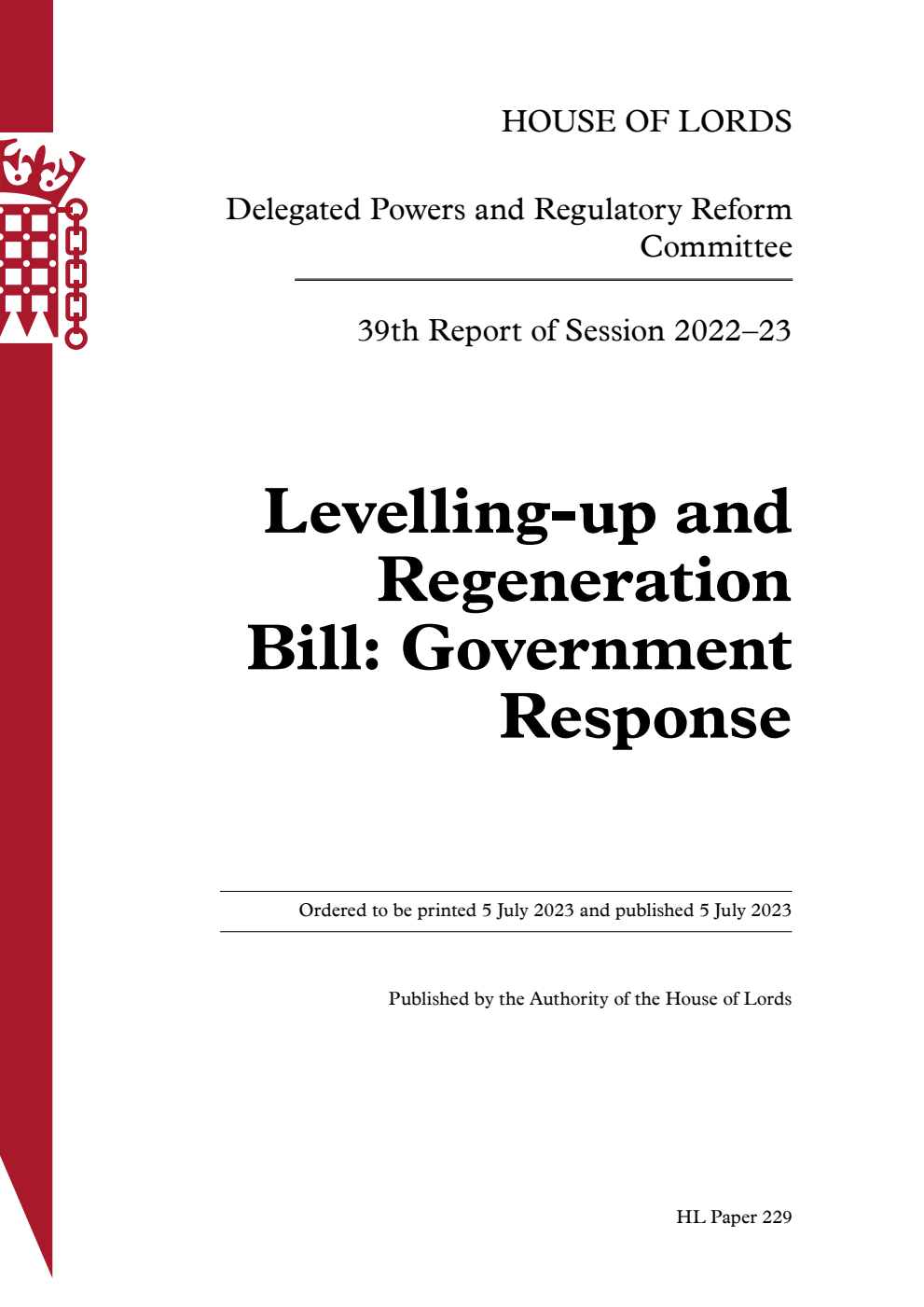 Delegated Powers and Regulatory Reform Committee 39th Report. Levelling-up and Regeneration Bill: Government Response