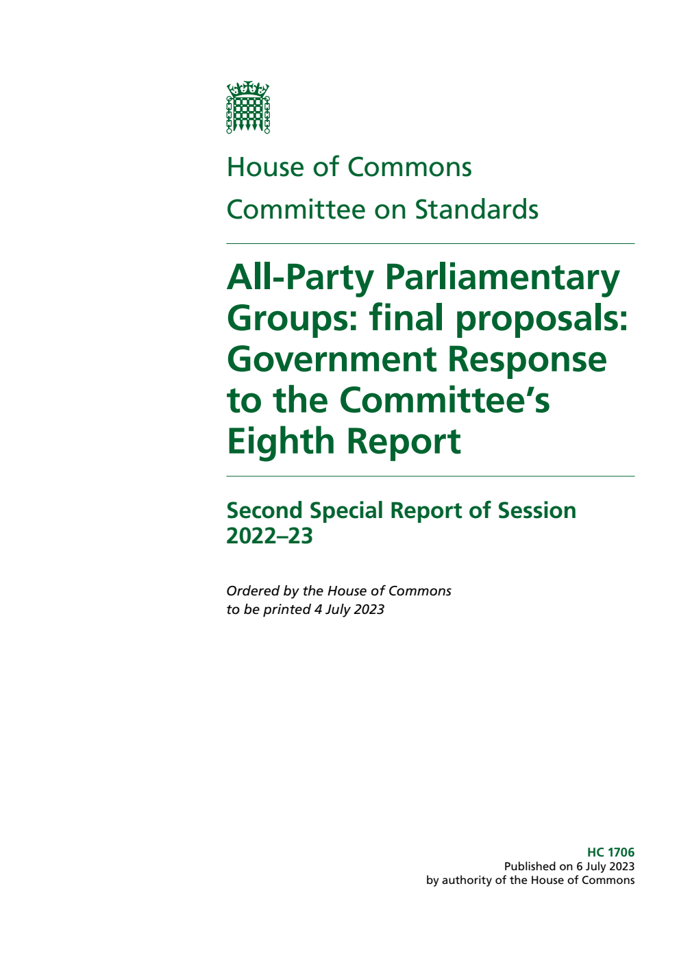Standards Committee 2nd Special Report. All-Party Parliamentary Groups: final proposals: Government Response to the Committee’s Eighth Report