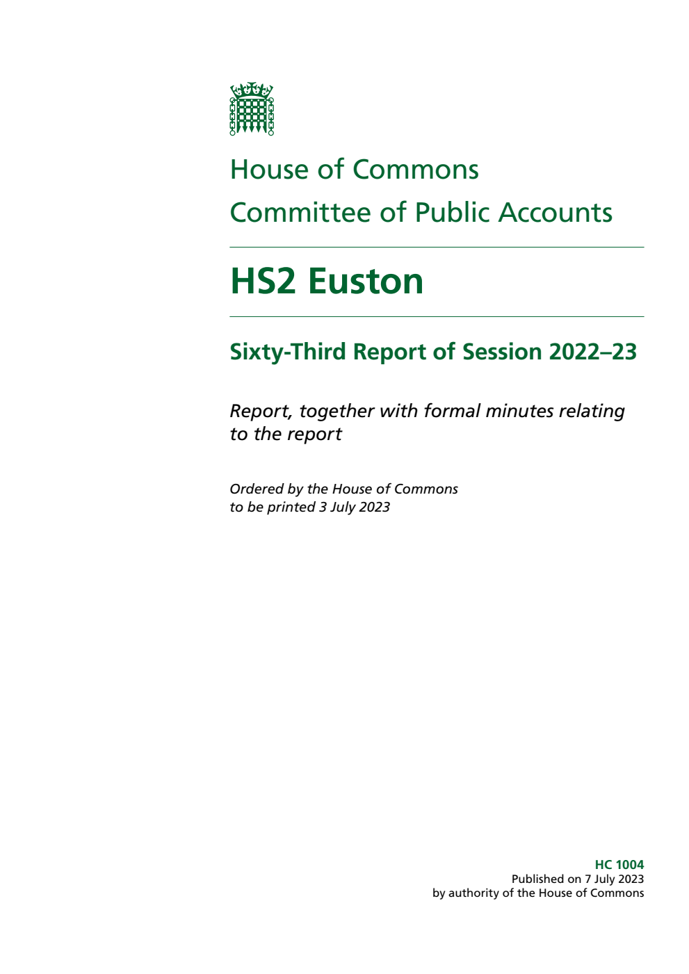 Public Accounts Committee 63rd Report. HS2 Euston Volume 1. Report