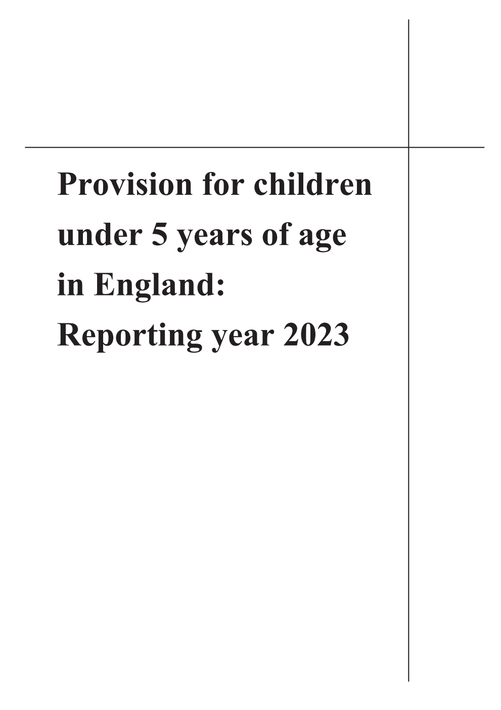 Provision for children under 5 years of age in England: Reporting year 2023