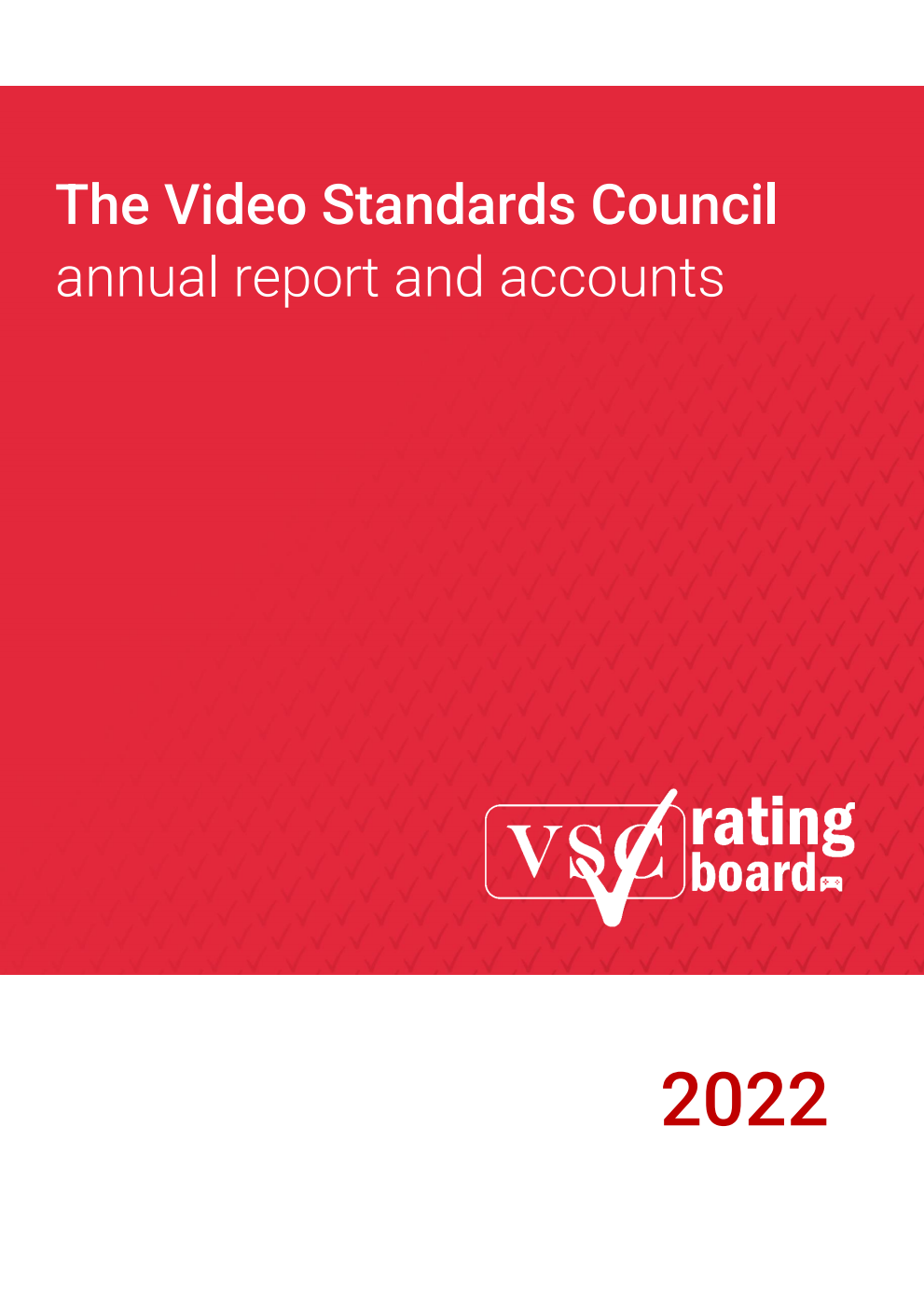 The Video Standards Council Annual report and accounts 2022