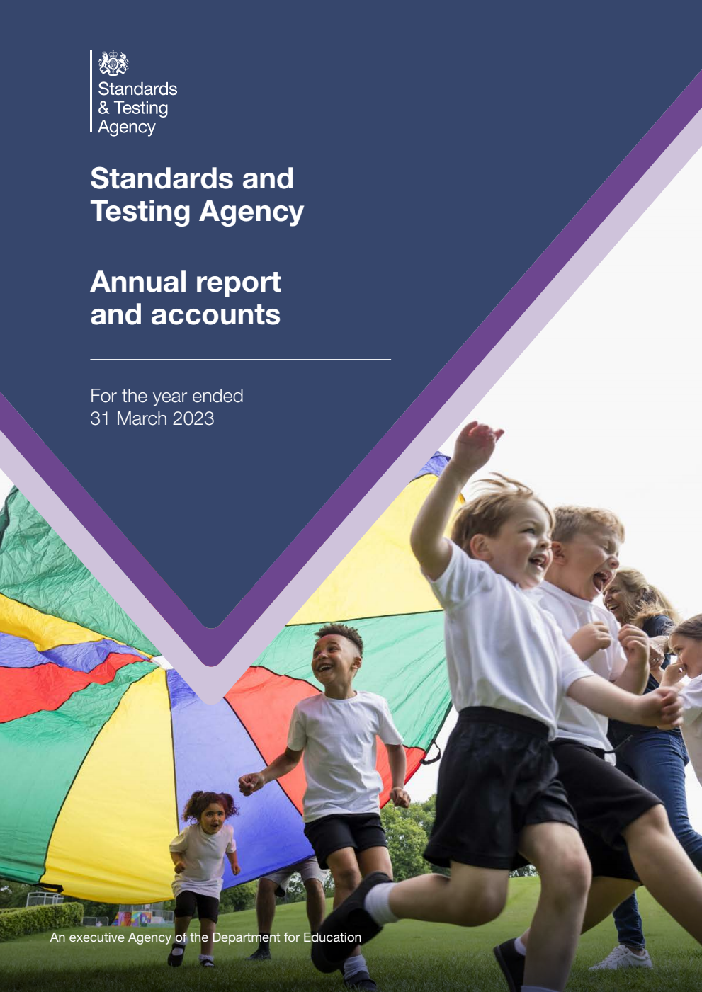 Standards and Testing Agency Annual report and accounts for the year ended 31 March 2023