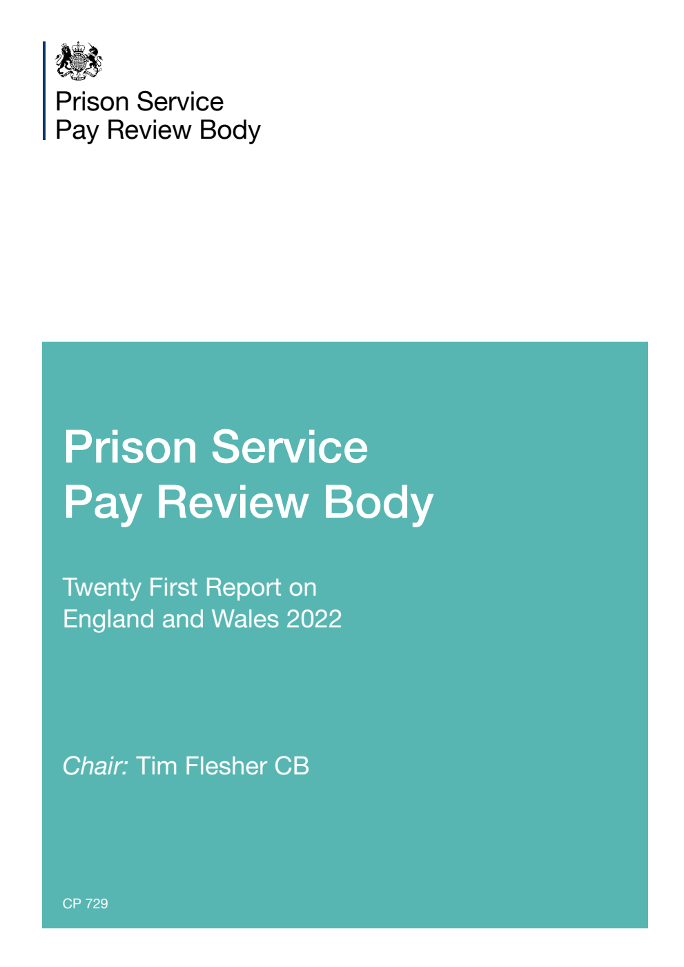 Prison Service Pay Review Body Twenty First Report on England and Wales 2022