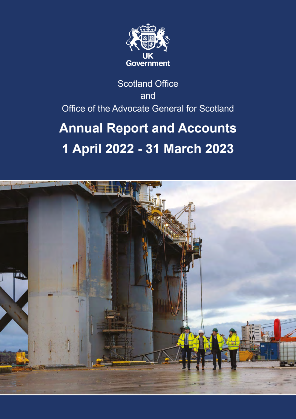 Scotland Office and Office of the Advocate General for Scotland Annual Report and Accounts 2022-23 (for the year ended 31 March 2023)