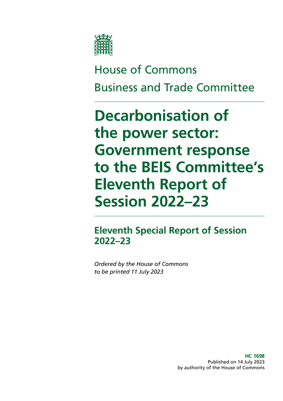 Business and Trade Committee 11th Special Report. Decarbonisation of the power sector: Government response to the BEIS Committee’s Eleventh Report of Session 2022–23