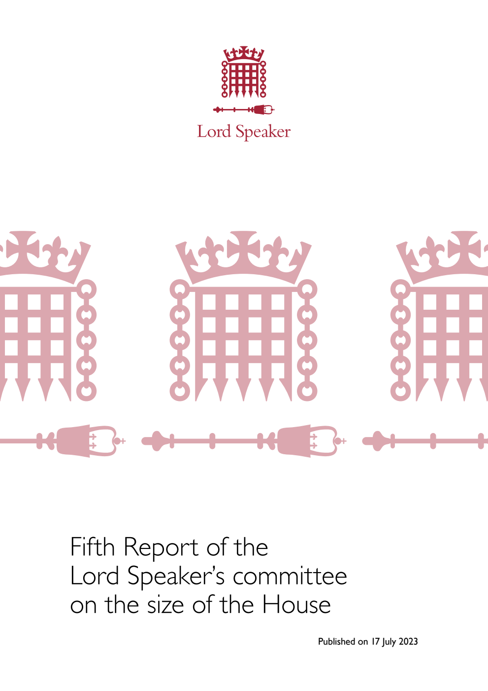 Fifth Report of the Lord Speaker’s committee on the size of the House