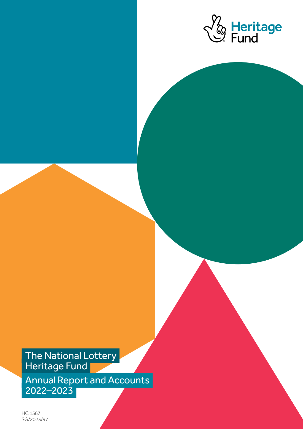 The National Lottery Heritage Fund. National Heritage Memorial Fund National Lottery Distribution Annual Report and Accounts 2022-2023 for the period 1 April 2022 to 31 March 2023