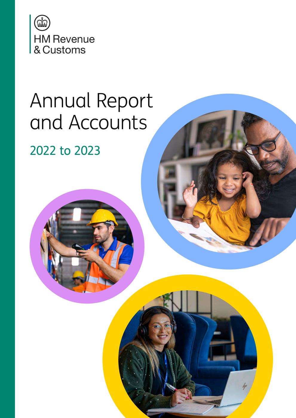 HM Revenue and Customs Annual Report and Accounts 2022 to 2023 (for the period 1 April 2022 to 31 March 2023)