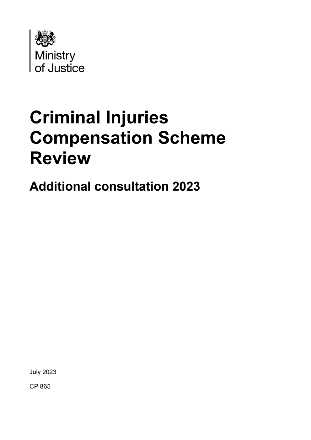 Criminal Injuries Compensation Scheme Review. Additional consultation 2023