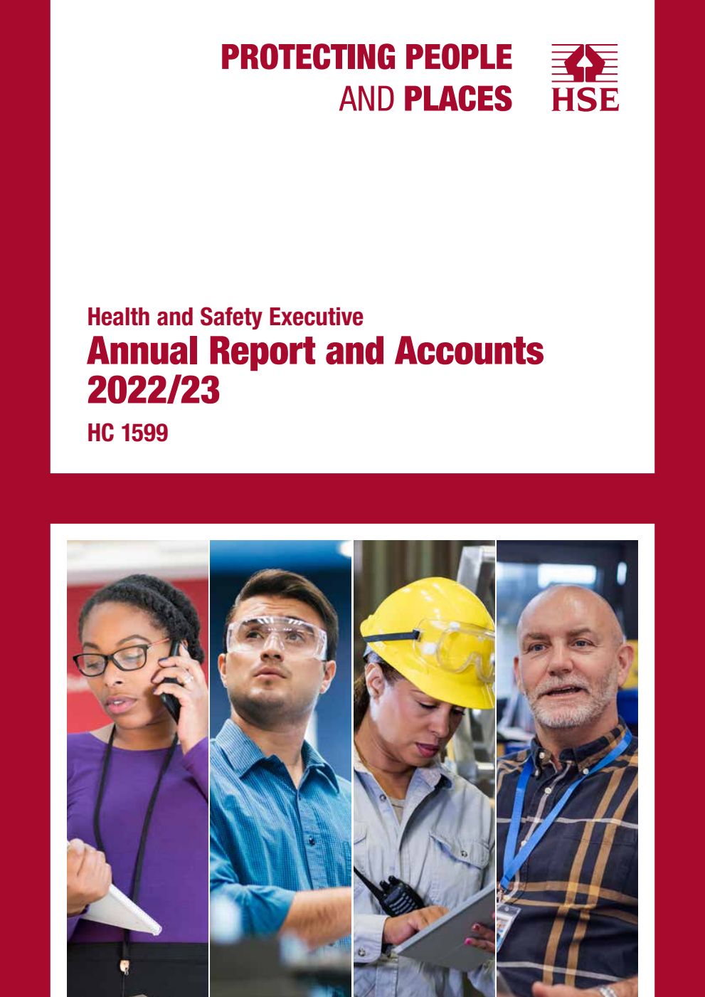 Health and Safety Executive Annual Report and Accounts 2022/23 for the period 1 April 2022 to 31 March 2023