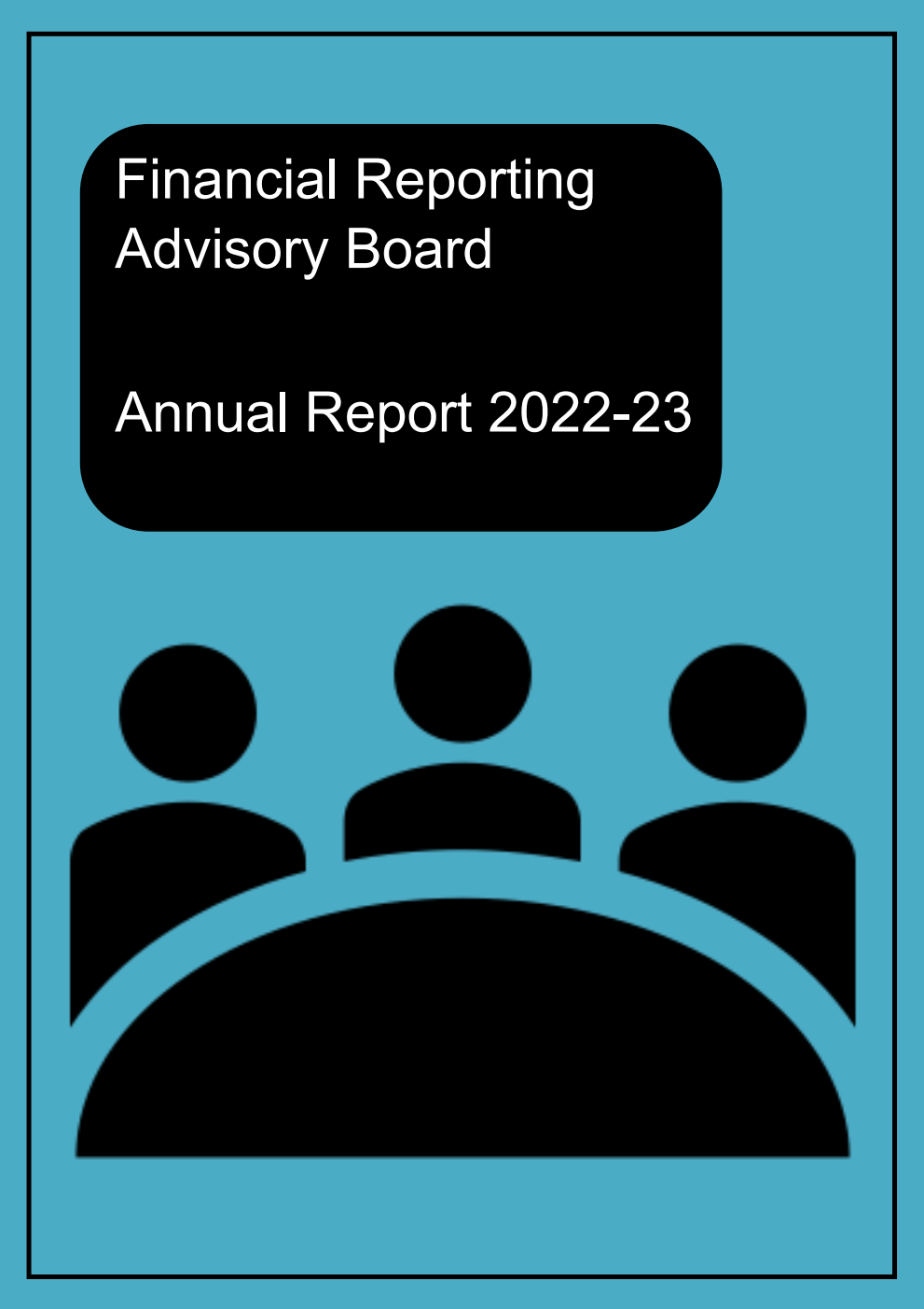 Financial Reporting Advisory Board Annual Report 2022-23