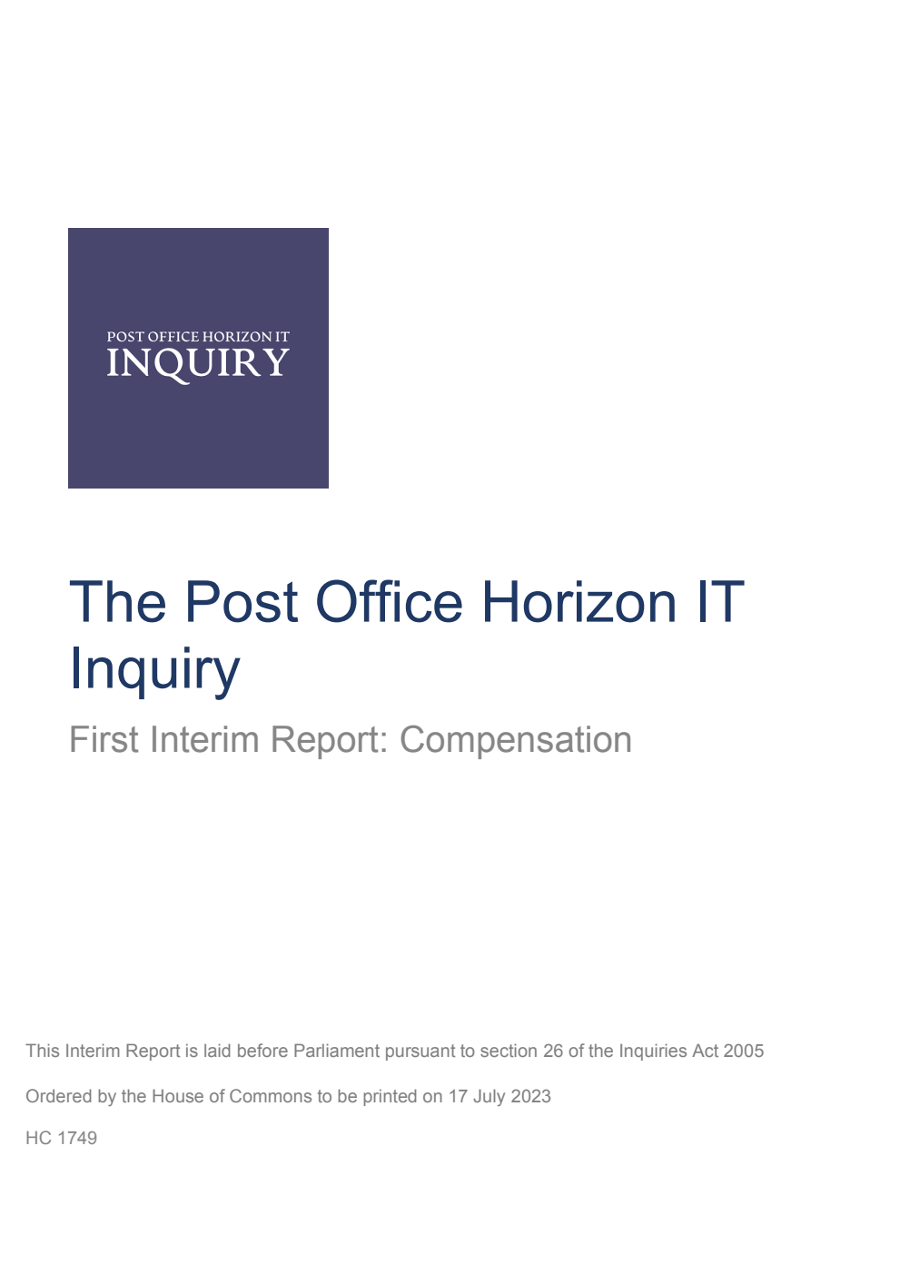 The Post Office Horizon IT Inquiry. First Interim Report: Compensation