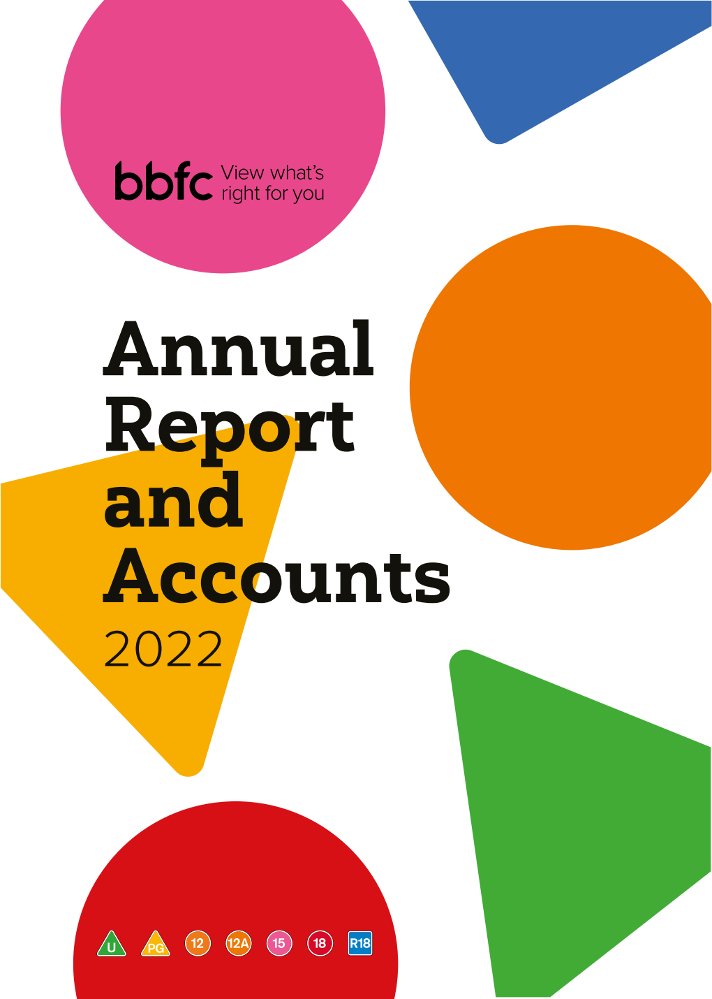 British Board of Film Classification Annual Report and Accounts 1 January 2022 – 31 December 2022