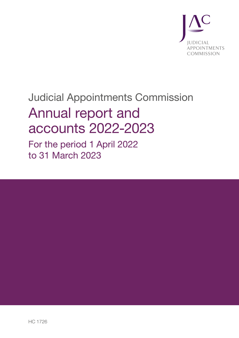Judicial Appointments Commission Annual Report and Accounts 2022-2023 for the period 1 April 2022 to 31 March 2023