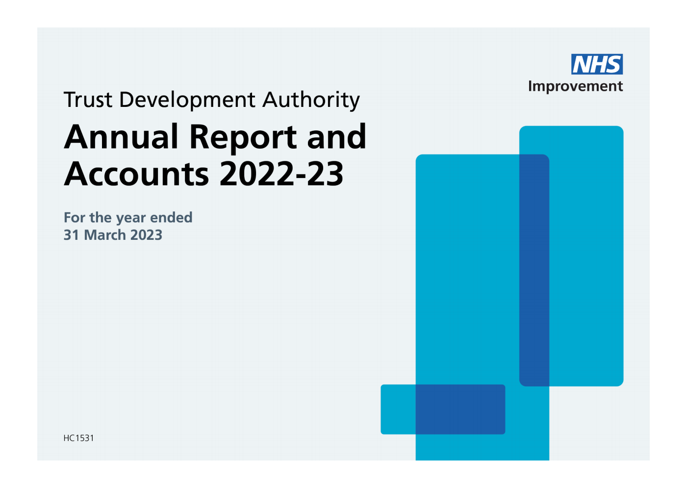 NHS Trust Development Authority Annual Report and Accounts 2022/23 for the year ended 31 March 2023