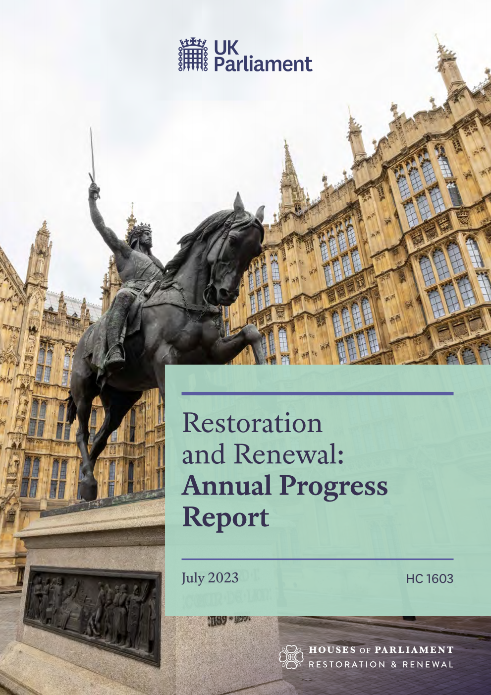 Restoration and Renewal: Annual Progress Report 2023
