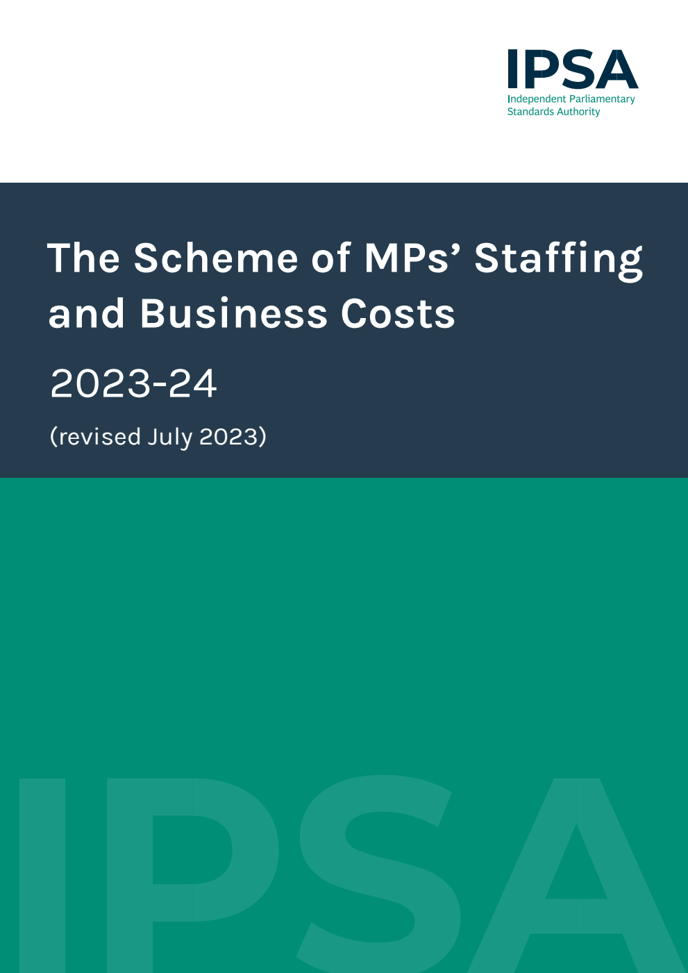 The Scheme of MPs’ Staffing and Business Costs 2023-24 (revised July 2023) 16th Edition