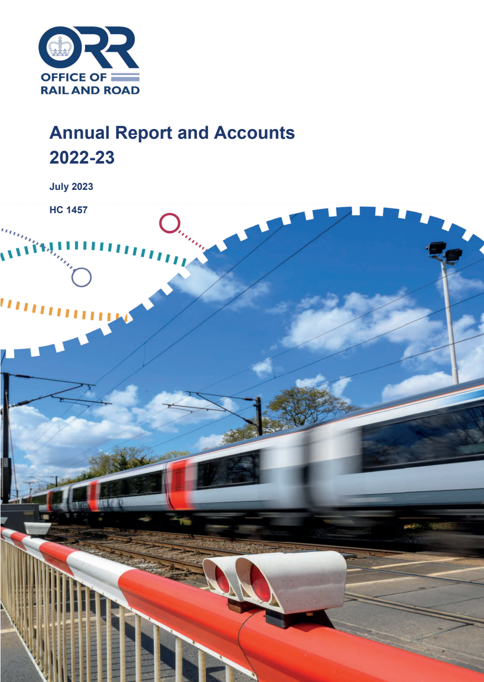 Office of Rail and Road Annual Report and Accounts 2022-23 for the period 1 April 2022 to 31 March 2023