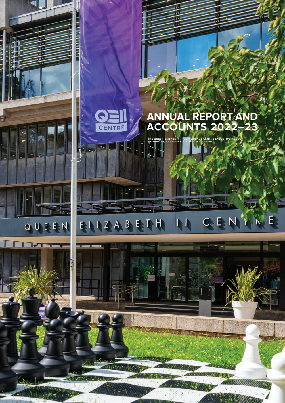 The Queen Elizabeth II Conference Centre Annual Report and Accounts 2022-23