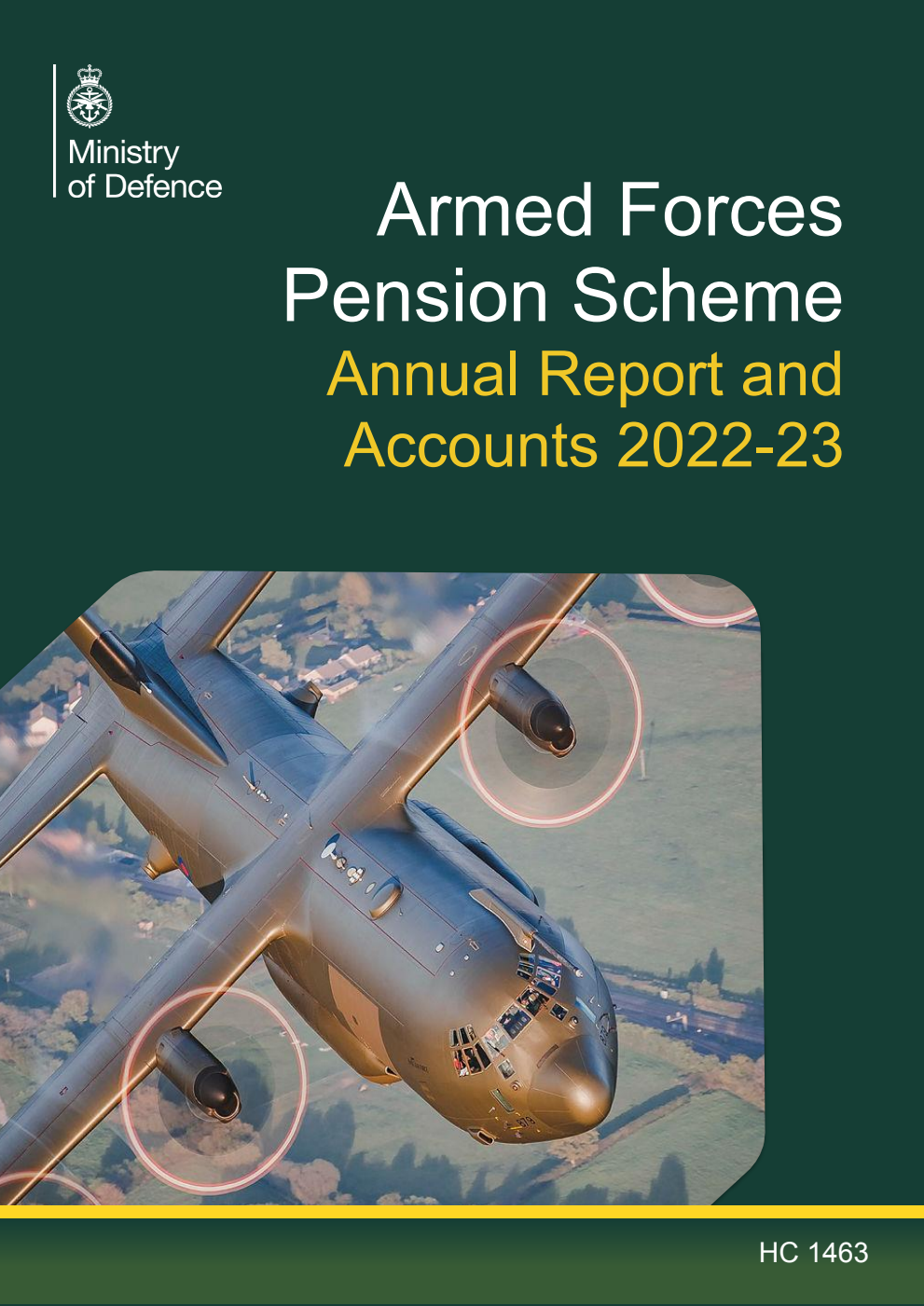 Armed Forces Pension Scheme (incorporating the Armed Forces Compensation Scheme) Annual Report and Accounts 2022-23 for the period 1 April 2022 to 31 March 2023