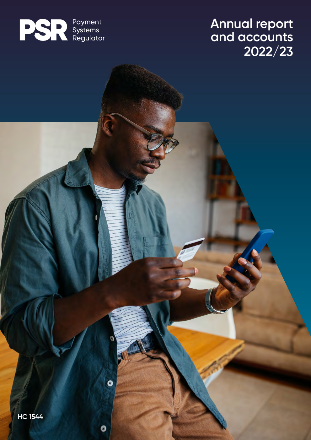 The Payment Systems Regulator Limited Annual Report and Accounts 2022-2023 (for the year ended 31 March 2023)