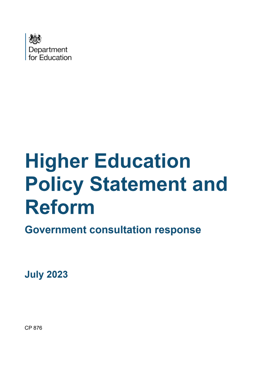 Higher Education Policy Statement and Reform. Government consultation response