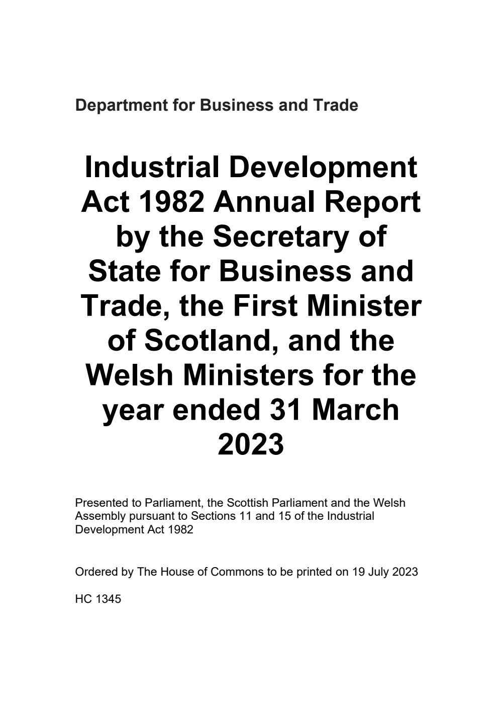Industrial Development Act 1982 Annual Report by the Secretary of State for Business and Trade, the First Minister of Scotland, and the Welsh Ministers for the year ended 31 March 2023