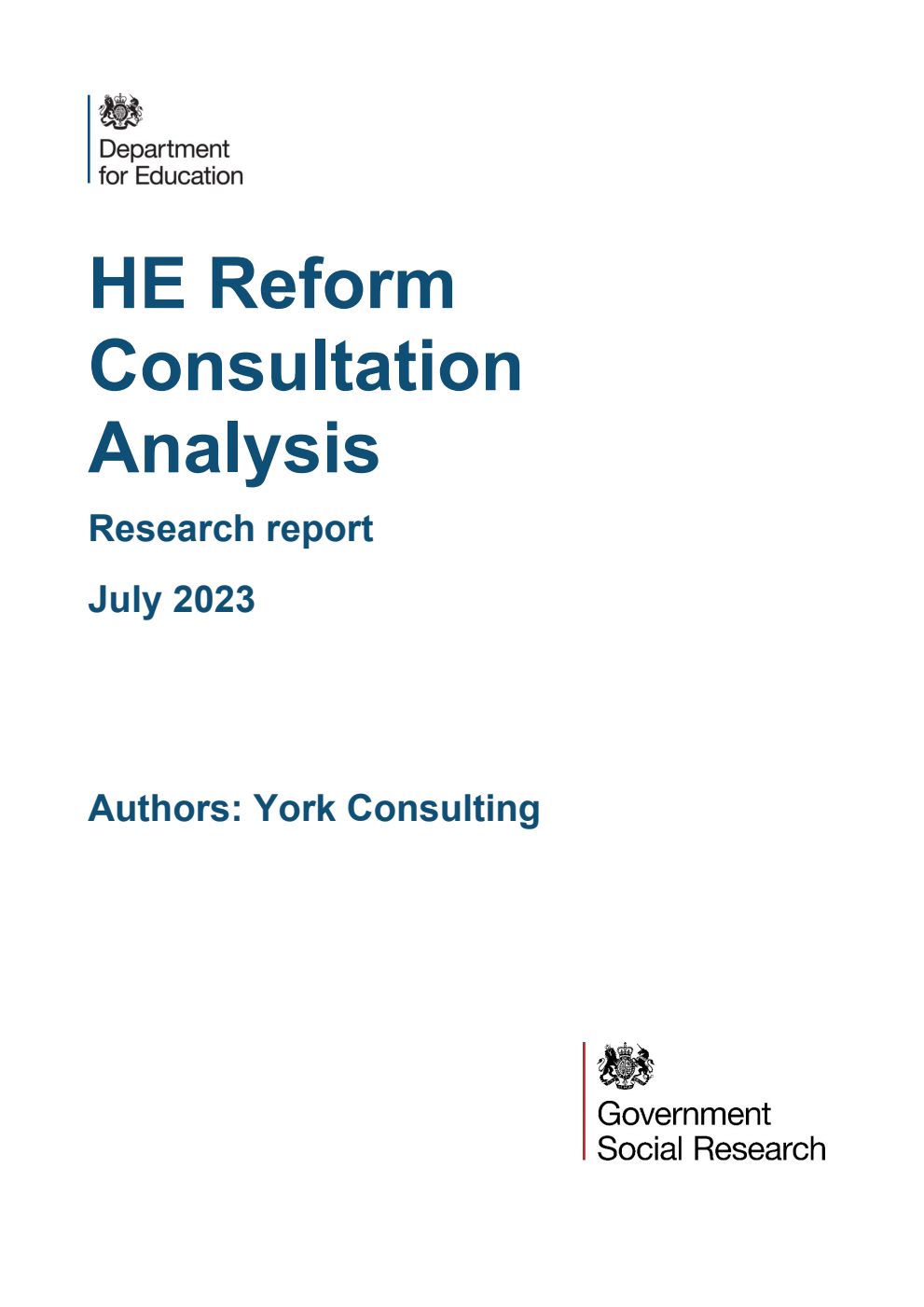 DFE-RR1268 HE Reform Consultation Analysis. Research report. July 2023
