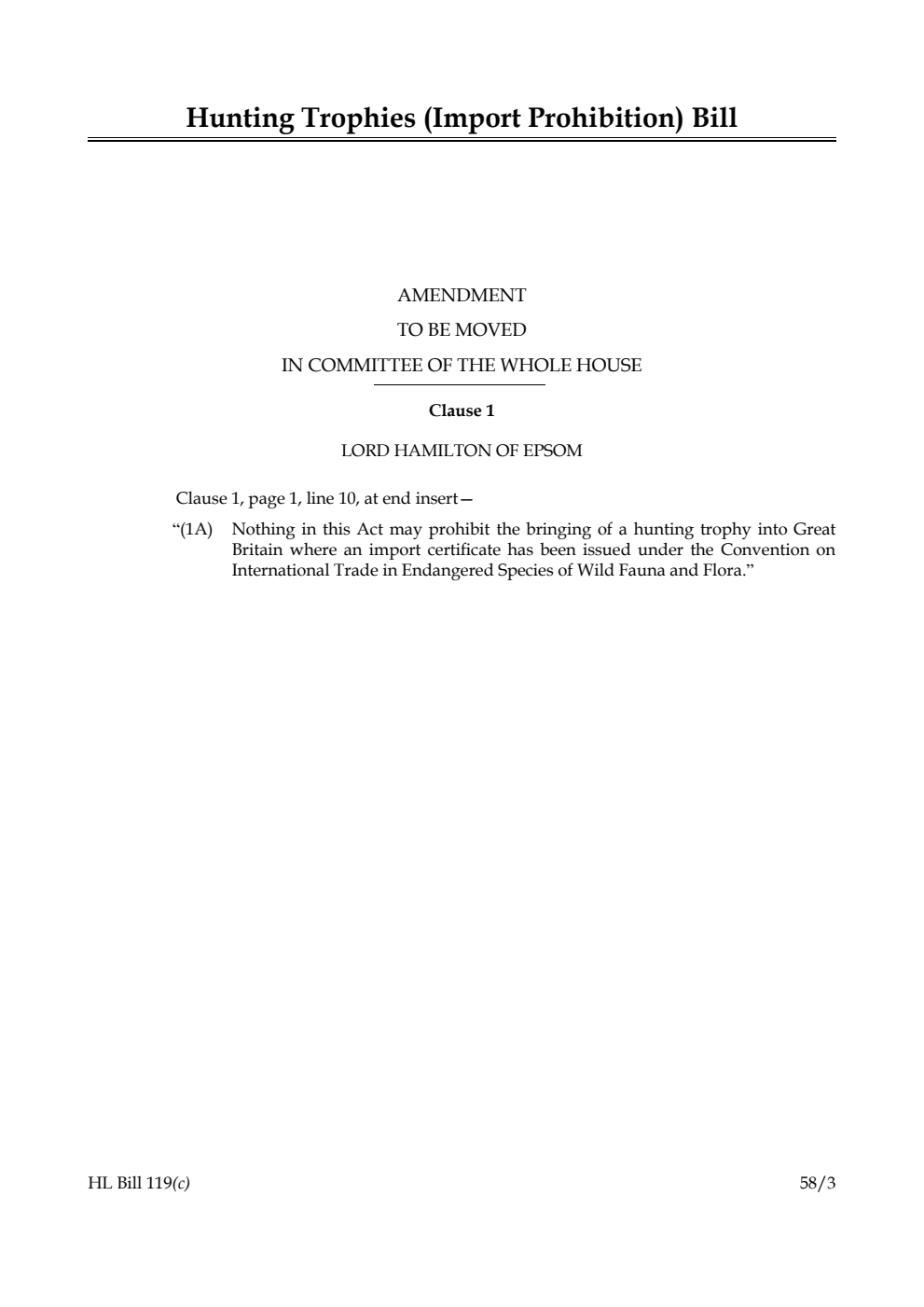 Hunting Trophies (Import Prohibition) Bill Amendment to be moved in Committee of the Whole House