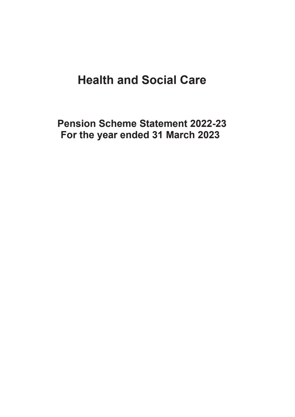 Health and Social Care Pension Scheme Statement 2022-23 for the year ended 31 March 2023