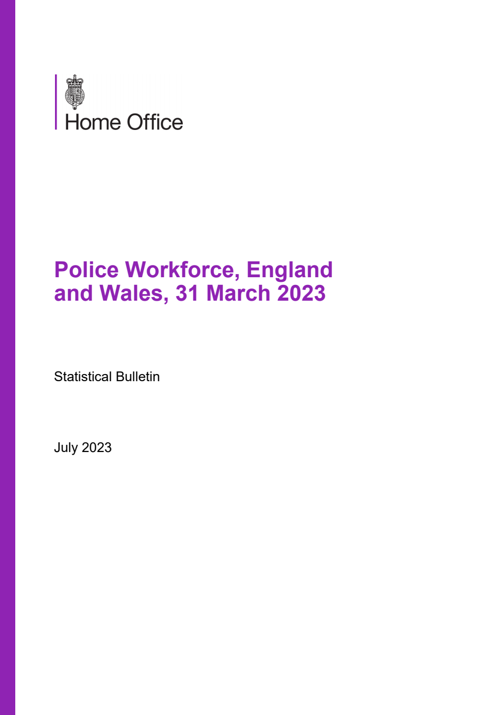 Home Office Statistical Bulletin Police Workforce, England and Wales, 31 March 2023