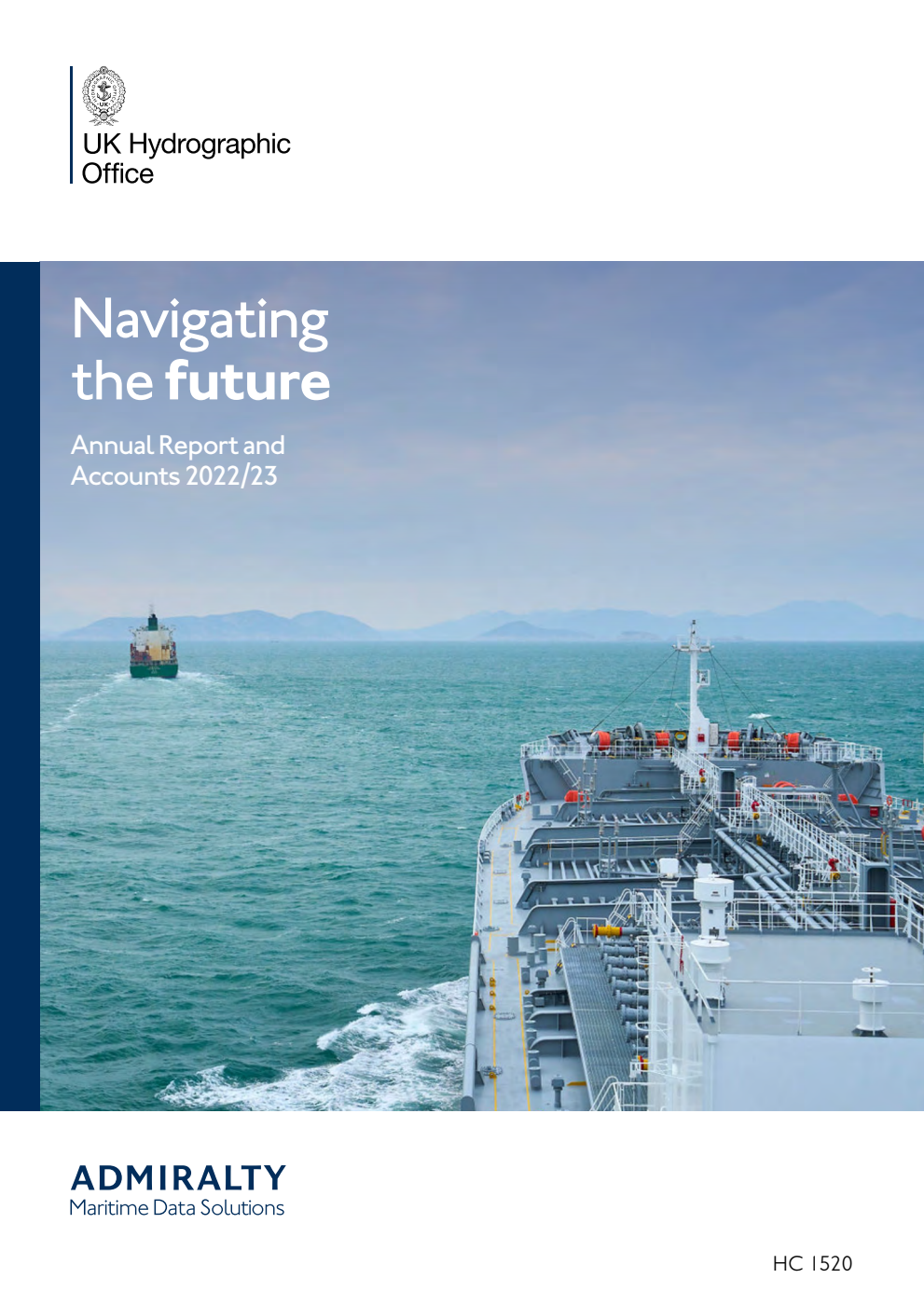 UK Hydrographic Office Annual Report and Accounts 2022/23 for the period 1 April 2022 to 31 March 2023