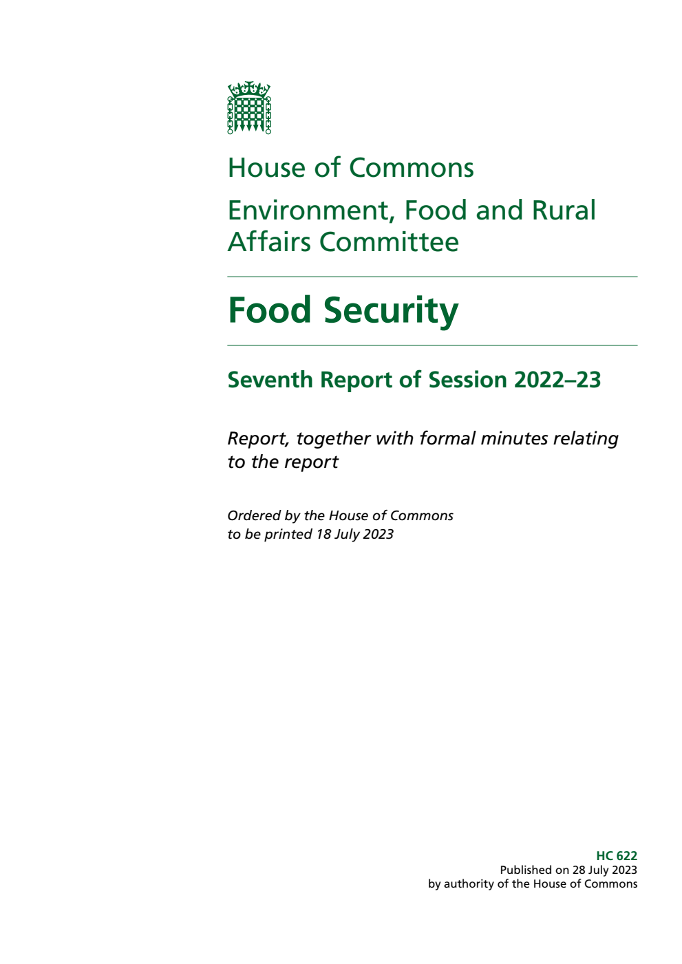 Environment, Food and Rural Affairs Committee 7th Report. Food Security Volume 1. Report