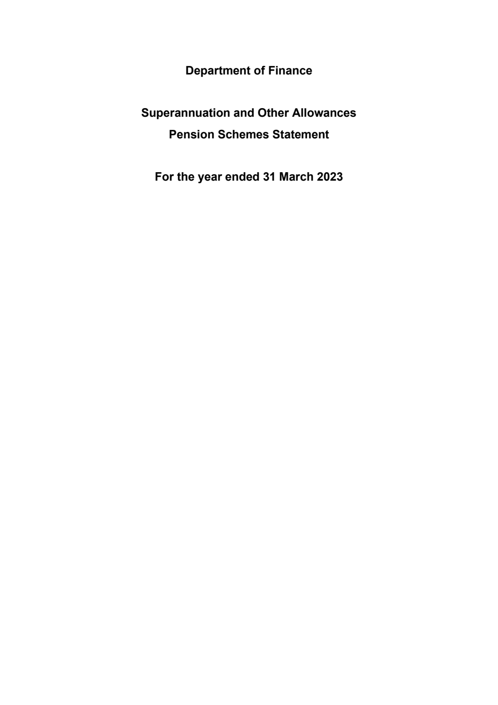 Department of Finance Superannuation and Other Allowances Pension Schemes Statement for the year ended 31 March 2023