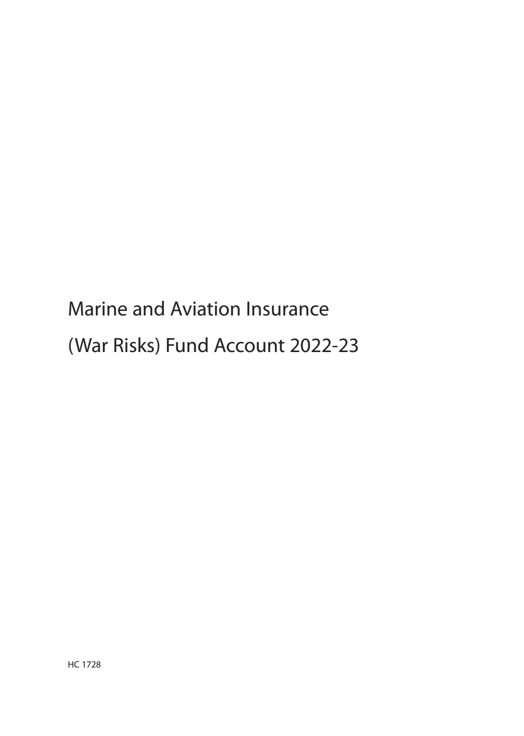 Marine and Aviation Insurance (War Risks) Fund Account 2022-23