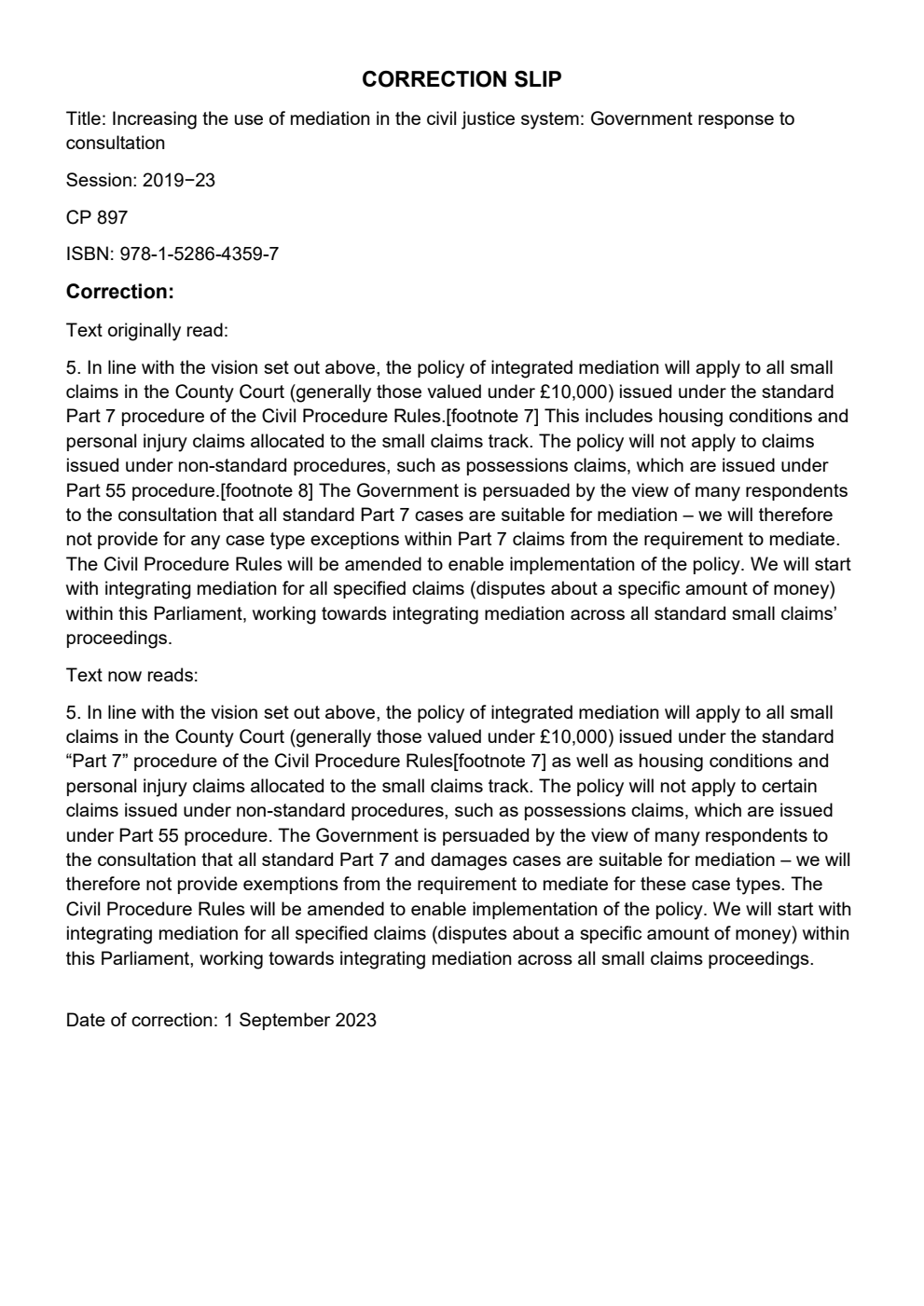 Increasing the use of mediation in the civil justice system. Government Response to Consultation. Correction Slip, September 2023