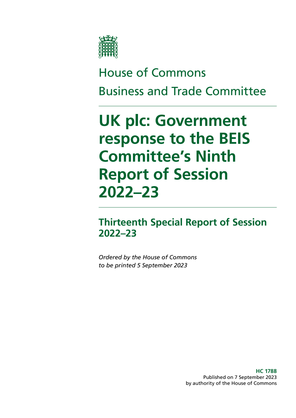 Business and Trade Committee 13th Special Report. UK plc: Government response to the BEIS Committee’s Ninth Report of Session 2022–23