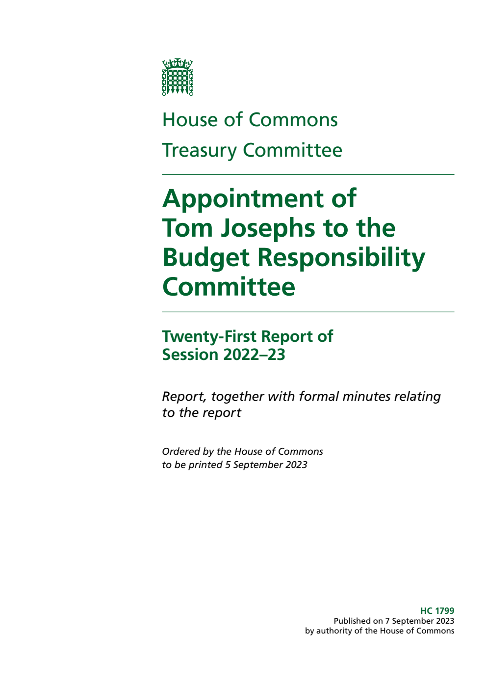 Treasury Committee 21st Report. Appointment of Tom Josephs to the Budget Responsibility Committee Volume 1. Report