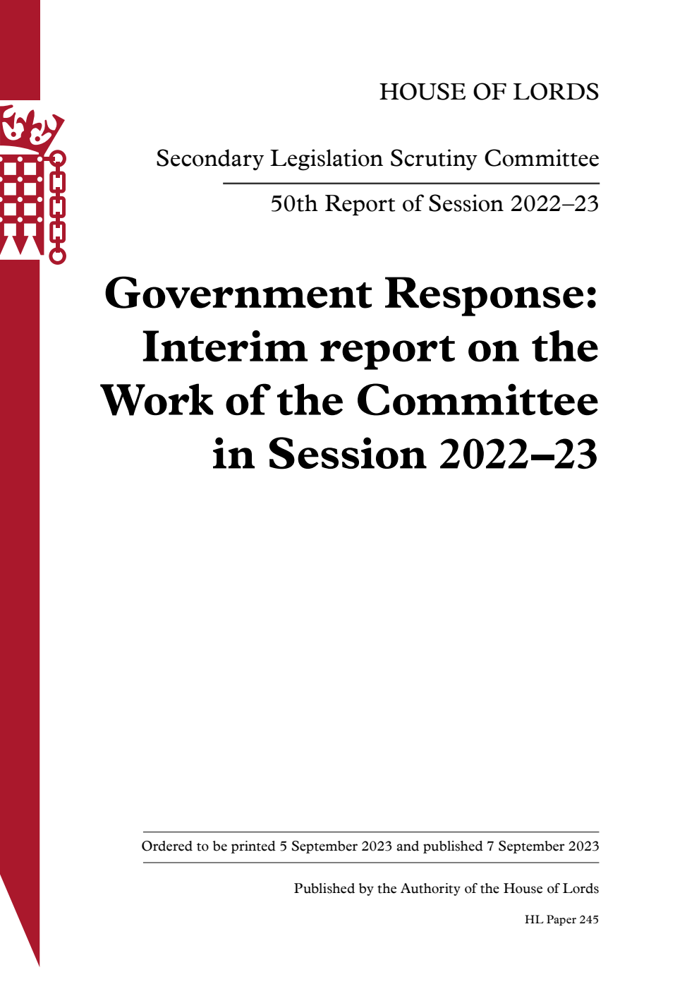 Secondary Legislation Scrutiny Committee 50th Report. Government Response: Interim report on the Work of the Committee in Session 2022–23