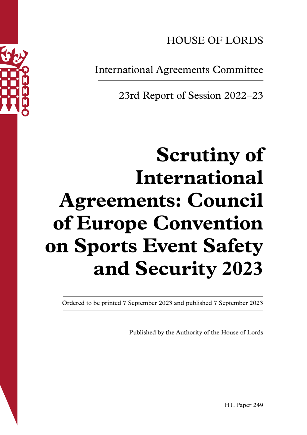 International Agreements Committee 23rd Report. Scrutiny of International Agreements: Council of Europe Convention on Sports Event Safety and Security 2023