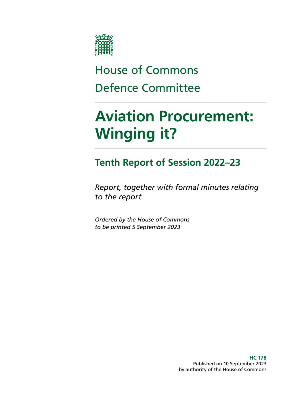 Defence Committee 10th Report. Aviation Procurement: Winging it? Volume 1. Report
